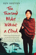Then Thousand Miles Without a Cloud