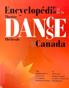 Encyclopedia of Theatre Dance in Canada