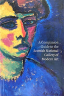 A Companion Guide to the Scottish National Gallery of Modern Art