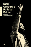 Dick Gregory's Political Primer