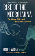 Rise of the Necrofauna