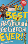 10 Best Arthurian Legends Ever!