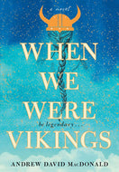 When We Were Vikings