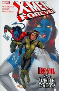 X-Men Forever - Volume 4
