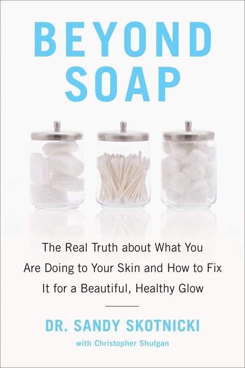 Beyond Soap
