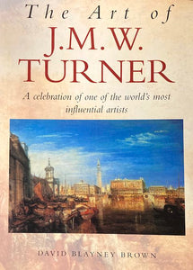 The of J. M. W. Turner