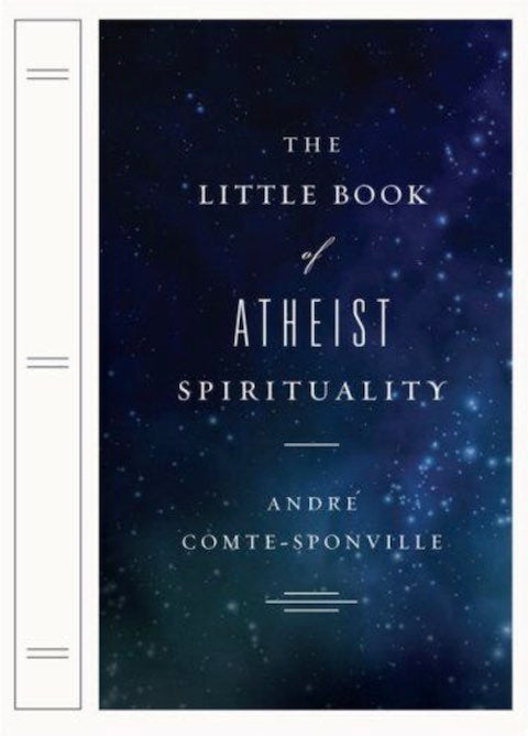 Little Book Of Atheist Spirituality