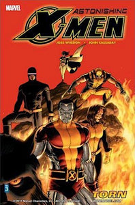 Astonishing X-Men: Volume 3: Torn