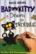 Bad Kitty Drawn to Trouble