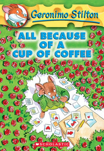 All Because of a Cup of Coffee
