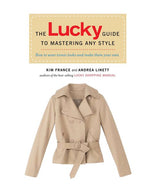 The Lucky Guide to Mastering Any Style