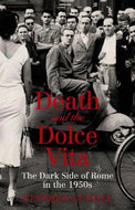 Death And The Dolce Vita