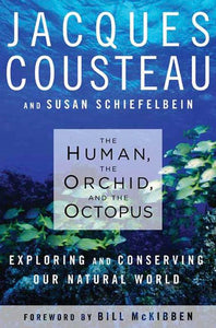 The Human The Orchid And The Octopus