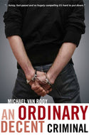 An Ordinary Decent Criminal