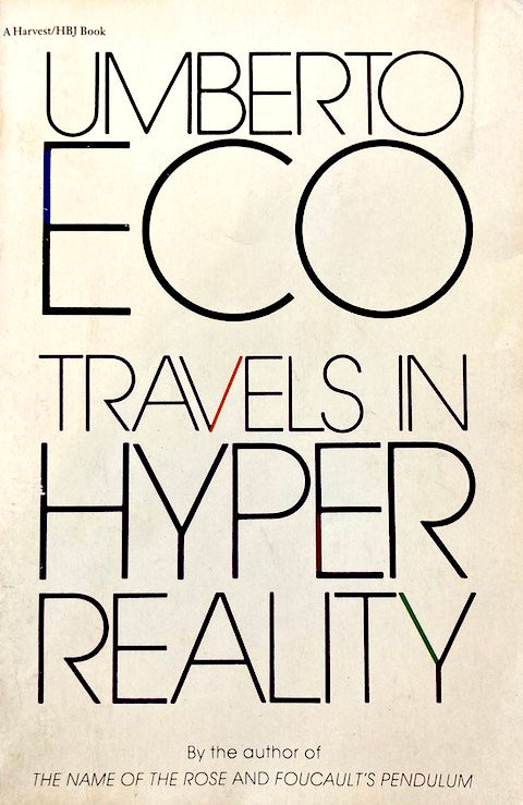 Travels In Hyperreality