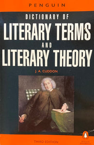Penguin Dictionary Of Literary Terms And Literary Theory