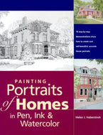 Painting Portraits of Home in Pen, Ink and Watercolor