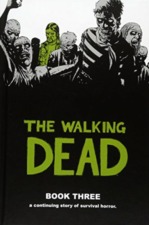 The Walking Dead Book 3