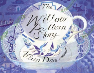 The Willow Pattern Story