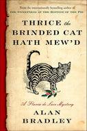 Thrice the Brinded Cat Hath Mew'd