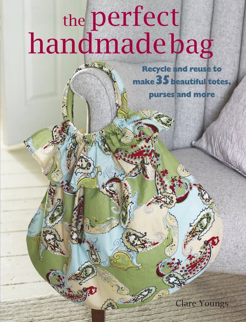 The Perfect Handmade Bag