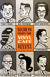 Secrets From The Vinyl Cafe