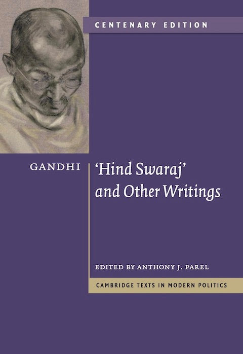 'Hind Swaraj' and Other Writings