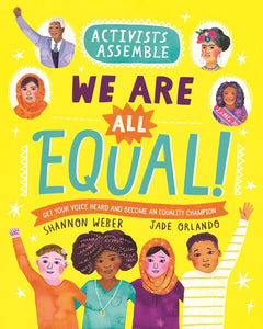 We Are All Equal!