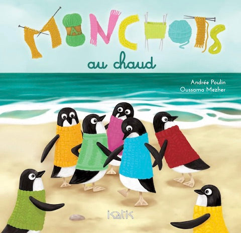 Manchots au chaud