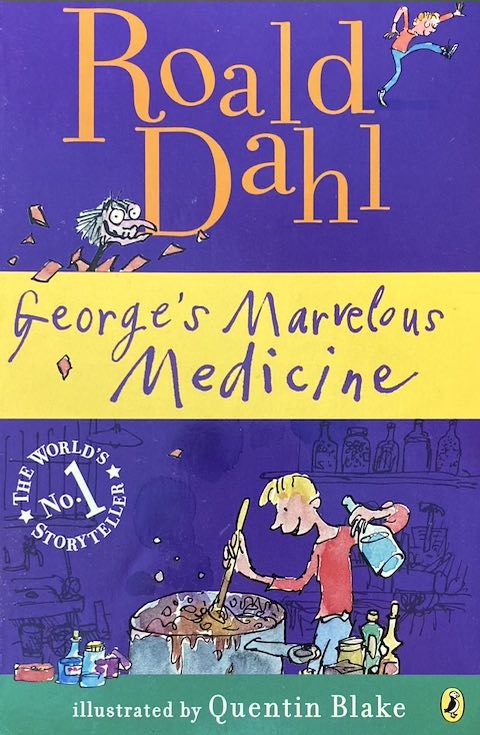 George's Marvelous Medicine