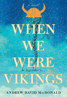 When We Were Vikings