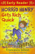 Horrid Henry Gets Rich Quick