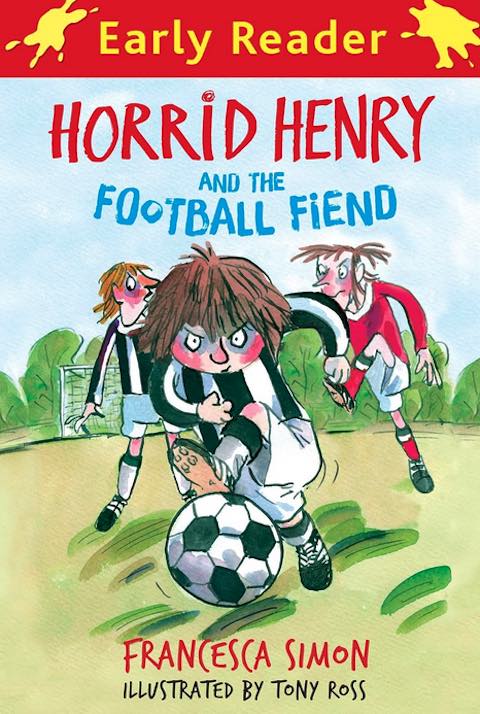 Horrid Henry and the Football Fiend