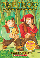 Double Trouble Dwarfs